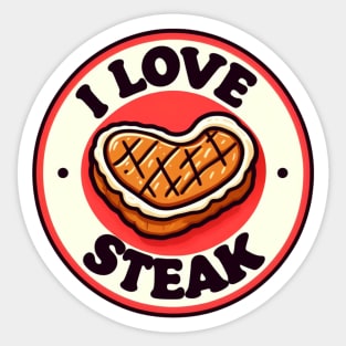 i love steak Sticker